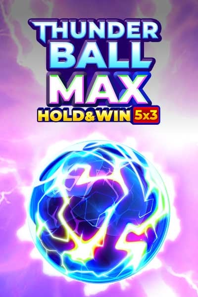 Thunder Ball Max